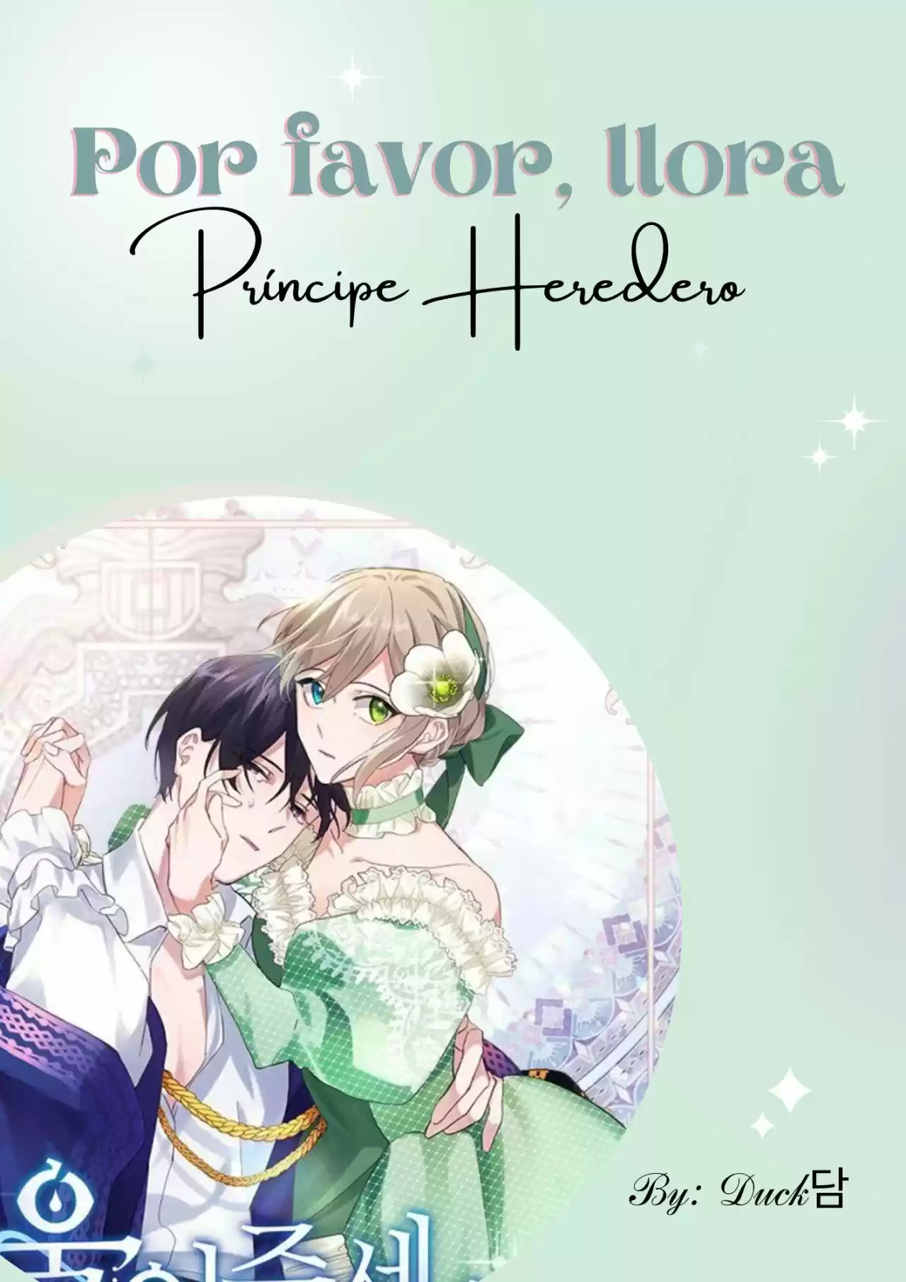 Por favor llora, Príncipe heredero capítulo 12, página 1