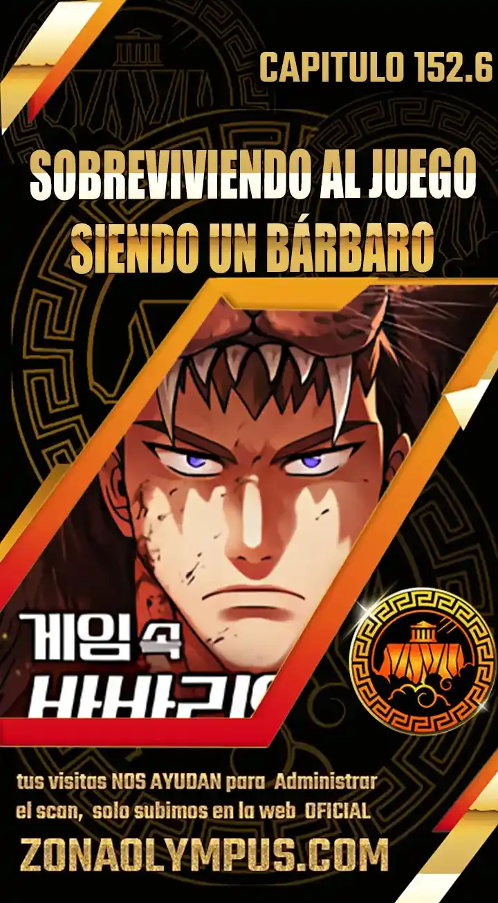Sobreviviendo a los barbaros de un Juego capítulo 152.6, página 1