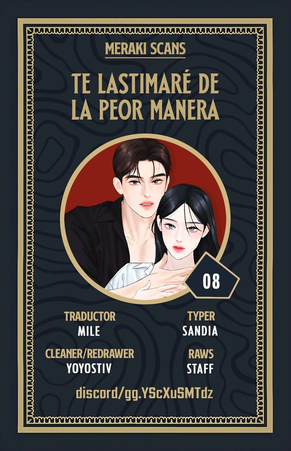 Te daré el más podrido capítulo 8, página 1