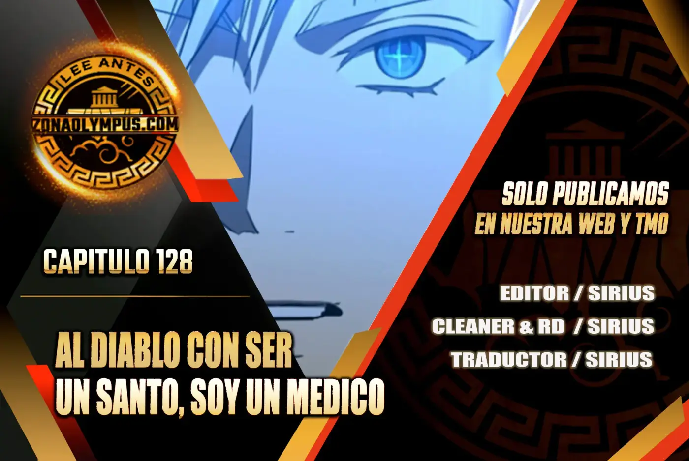 Al demonio con ser un santo, soy un medico capítulo 128, página 1
