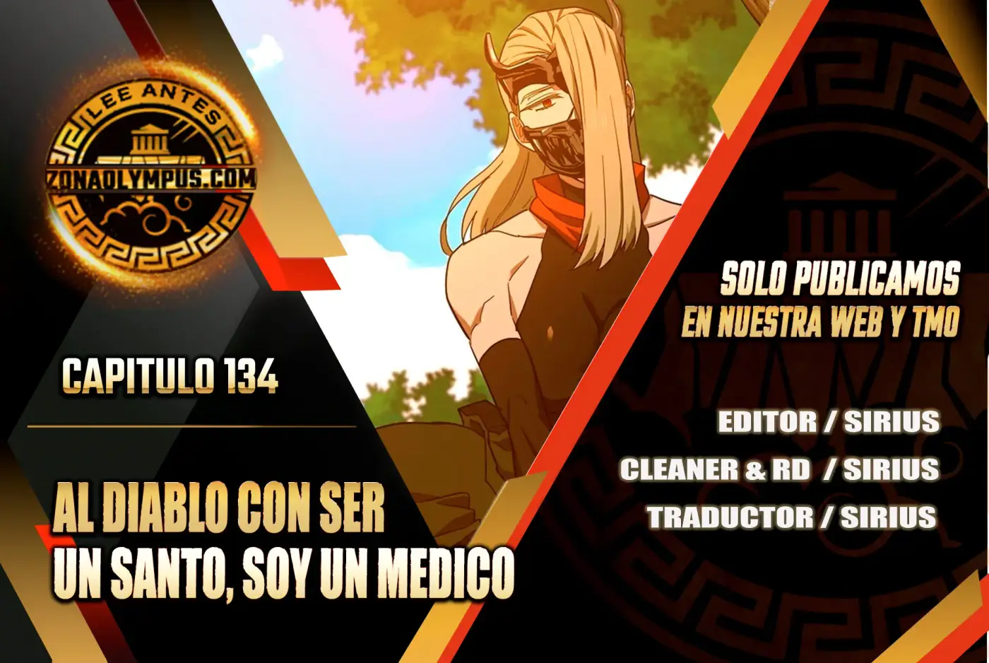 Al demonio con ser un santo, soy un medico capítulo 134, página 1