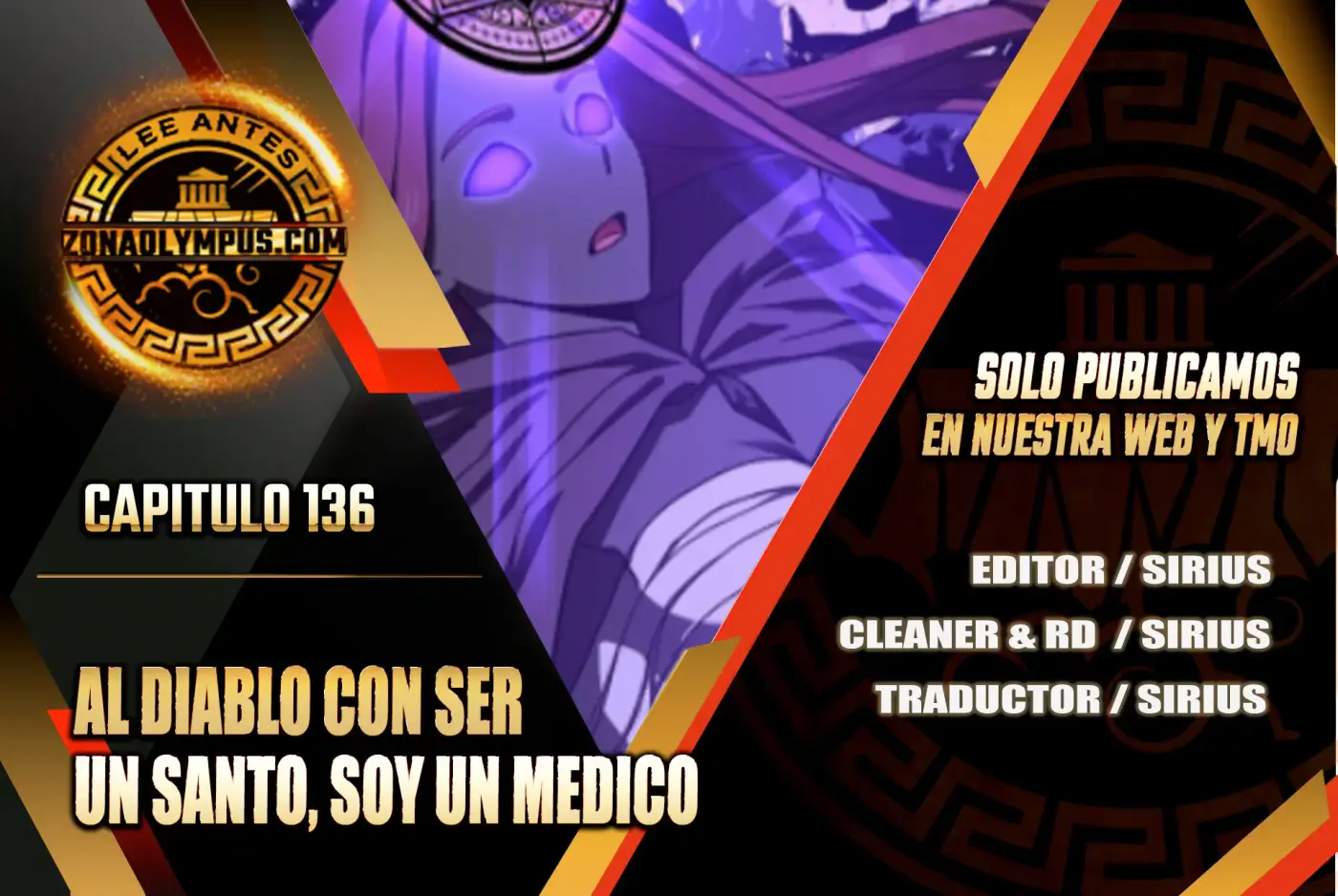 Al demonio con ser un santo, soy un medico capítulo 136, página 1