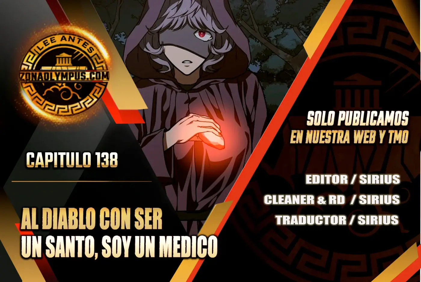 Al demonio con ser un santo, soy un medico capítulo 138, página 1