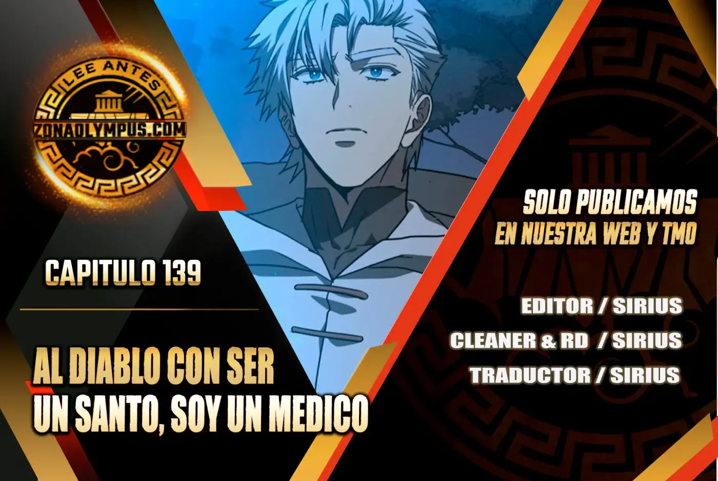 Al demonio con ser un santo, soy un medico capítulo 139, página 1