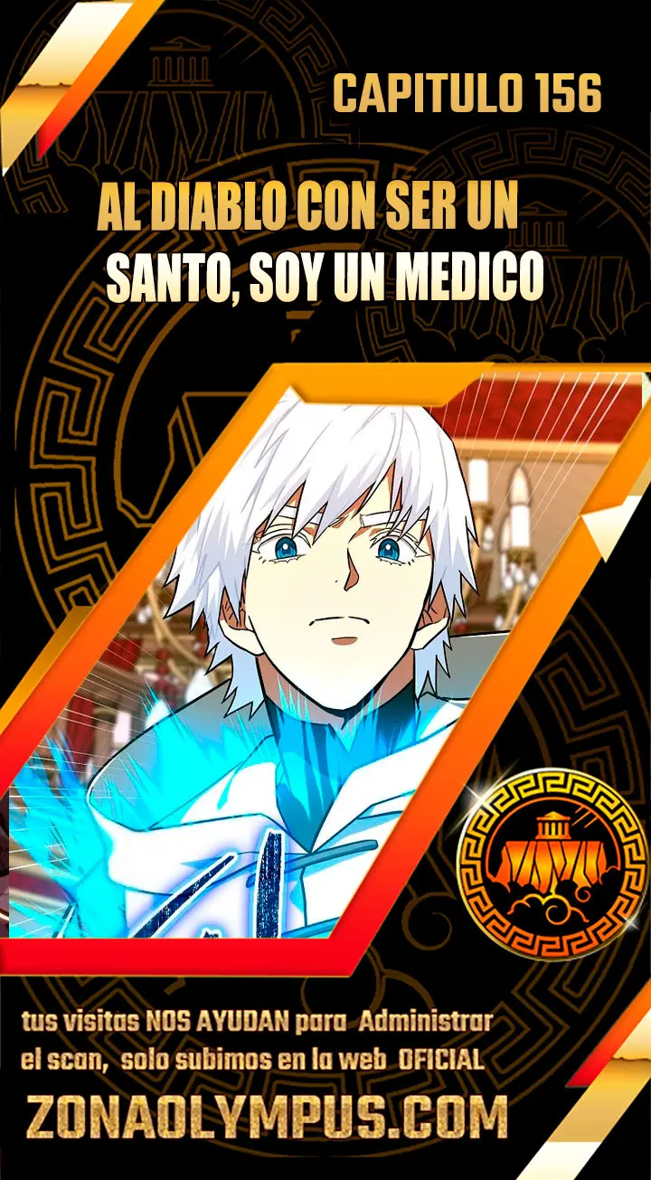 Al demonio con ser un santo, soy un medico capítulo 156, página 1