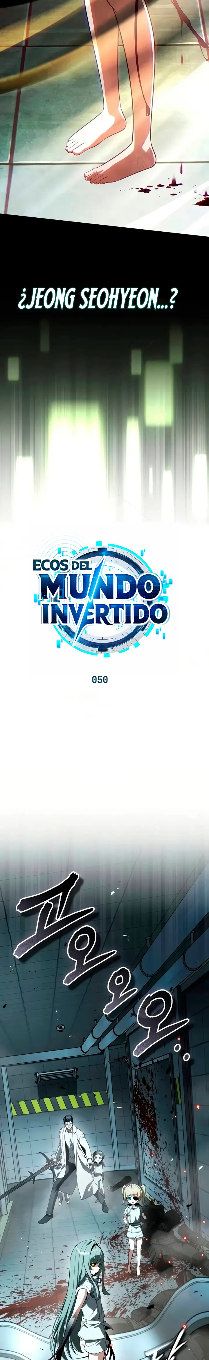 Ecos del Mundo Invertido capítulo 50, página 4