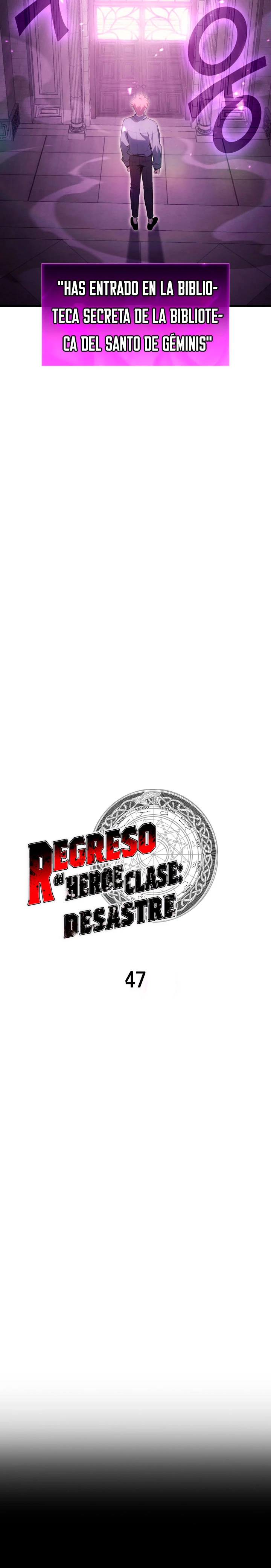 El regreso del héroe de clase: Desastre capítulo 47, página 7