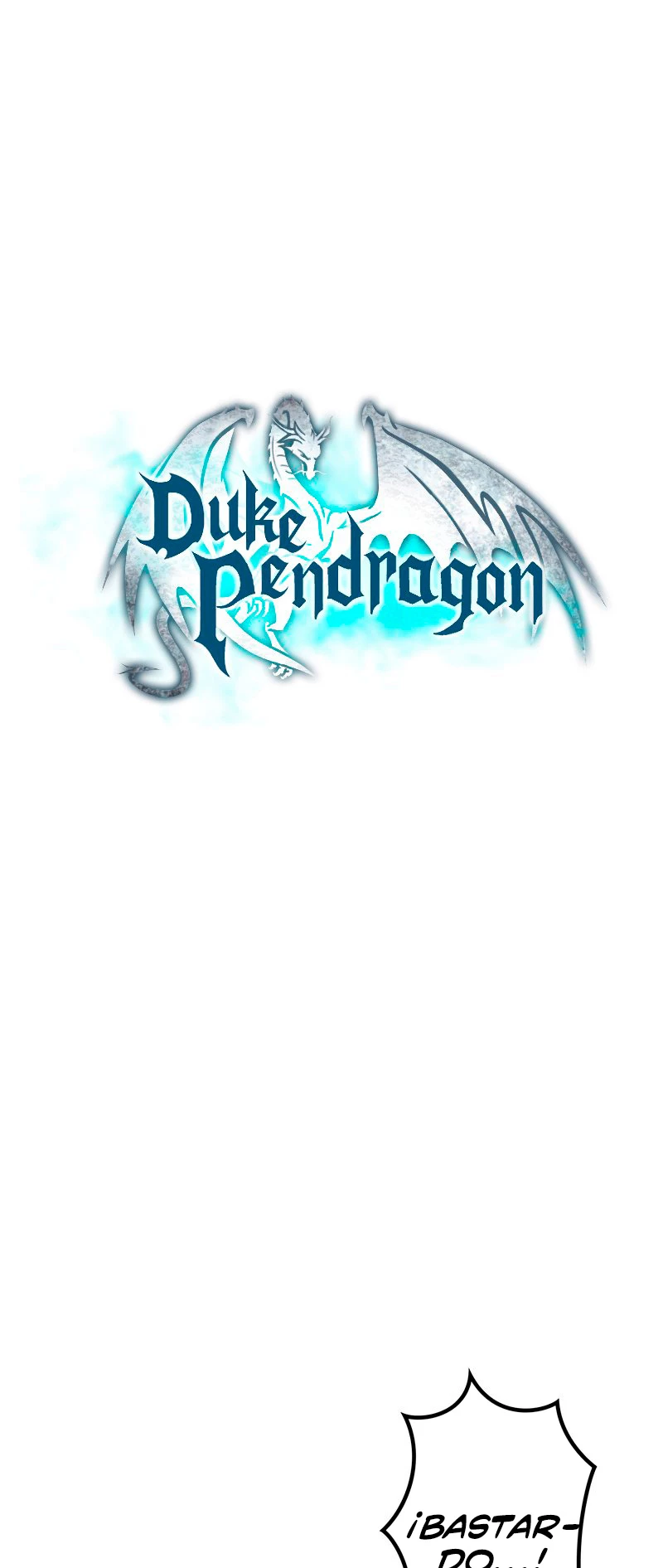 El Duque del dragón blanco: Pendragon capítulo 42, página 8