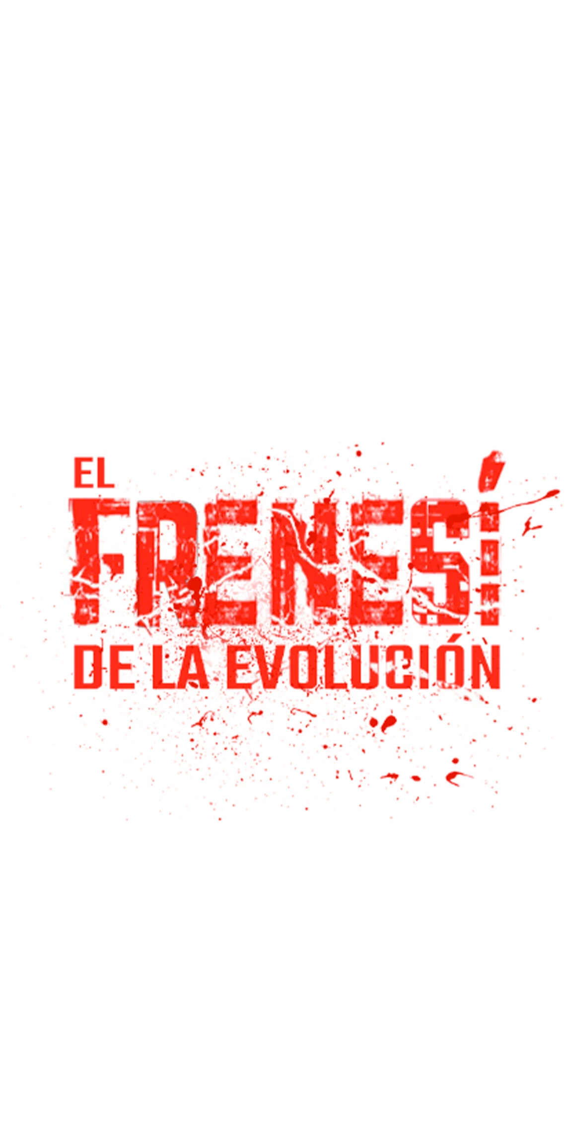 El Frenesí de la Evolución capítulo 25, página 43
