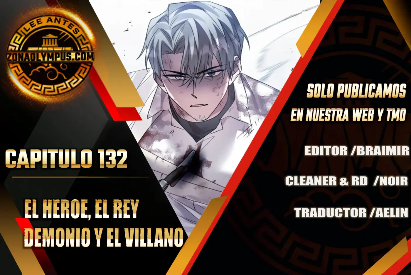El Héroe, El Rey Demonio y El Villano capítulo 132, página 1