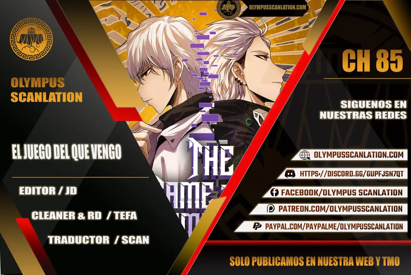 El juego del que vengo capítulo 85, página 1