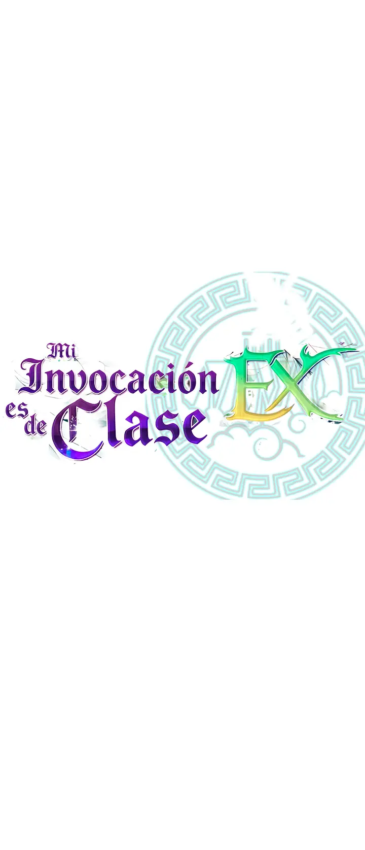 Mi Invocación es de Clase EX capítulo 40, página 31