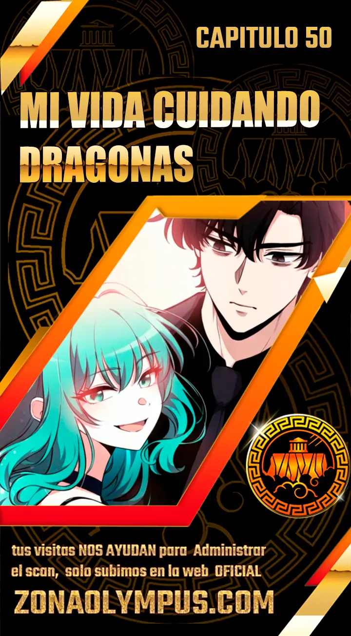 Mi Vida Cuidando Dragonas capítulo 50, página 1