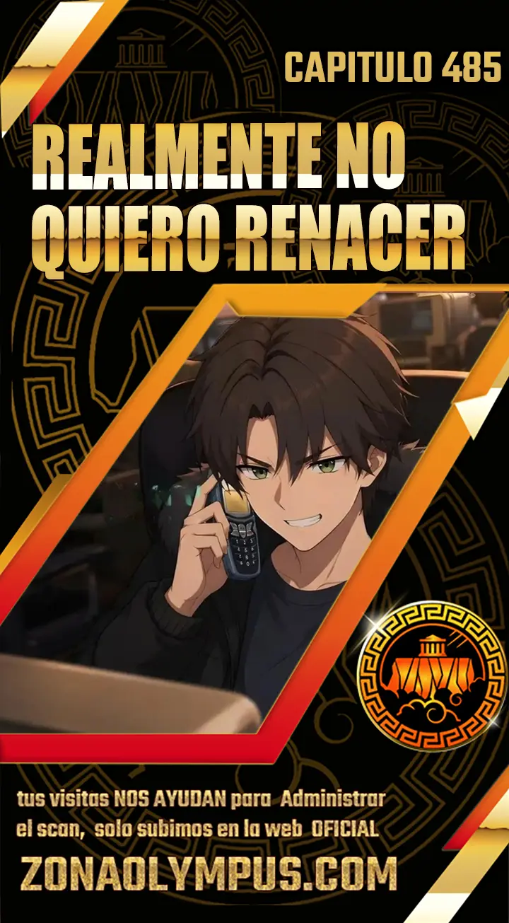 Realmente no quiero renacer capítulo 485, página 1