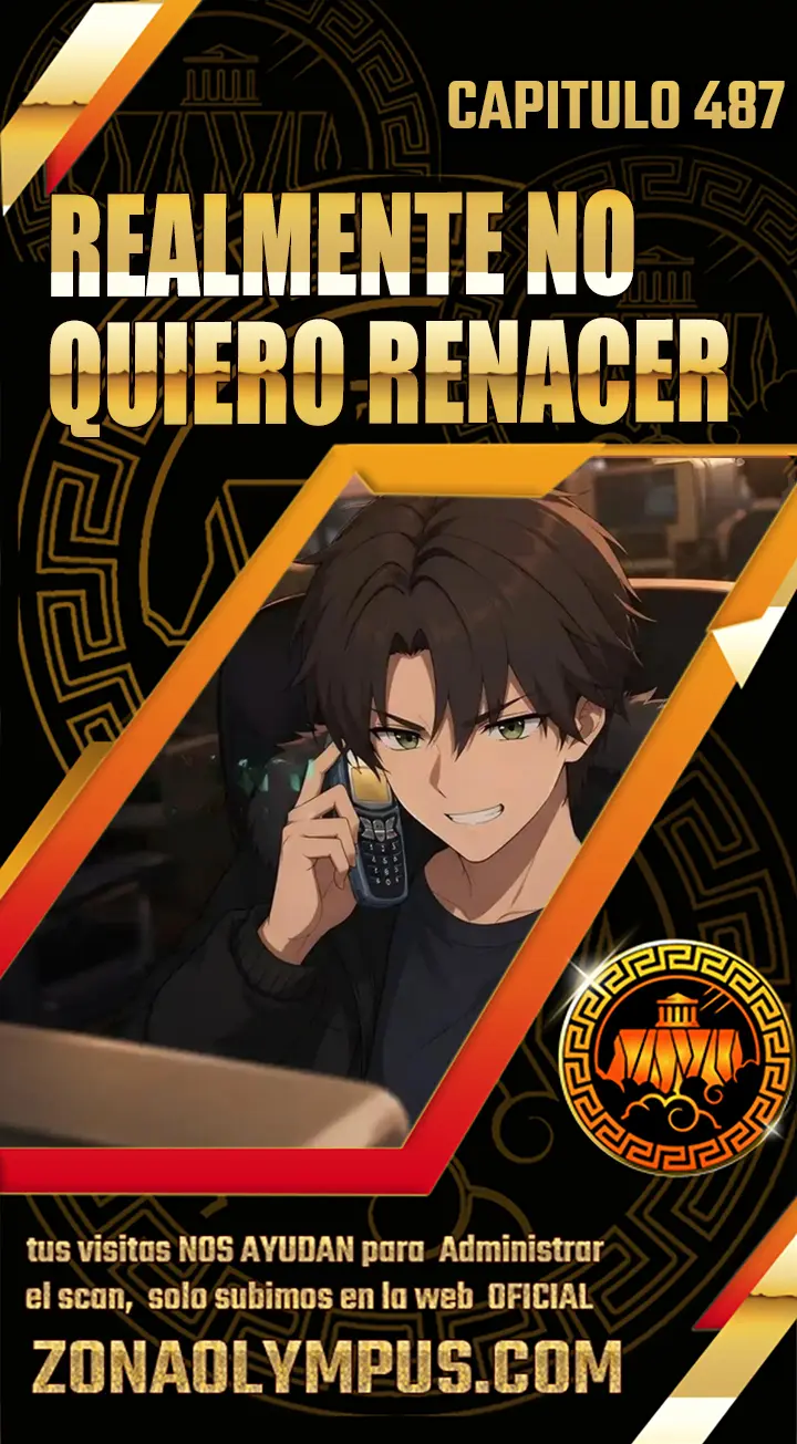 Realmente no quiero renacer capítulo 487, página 1