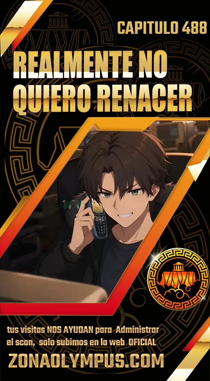 Realmente no quiero renacer capítulo 488, página 1