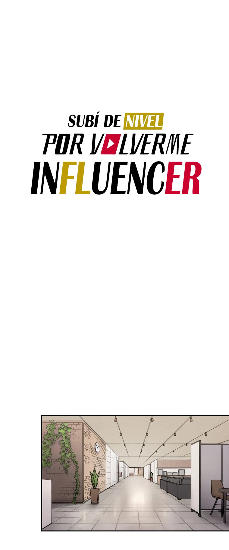 Subí de nivel por volverme influencer capítulo 14, página 11