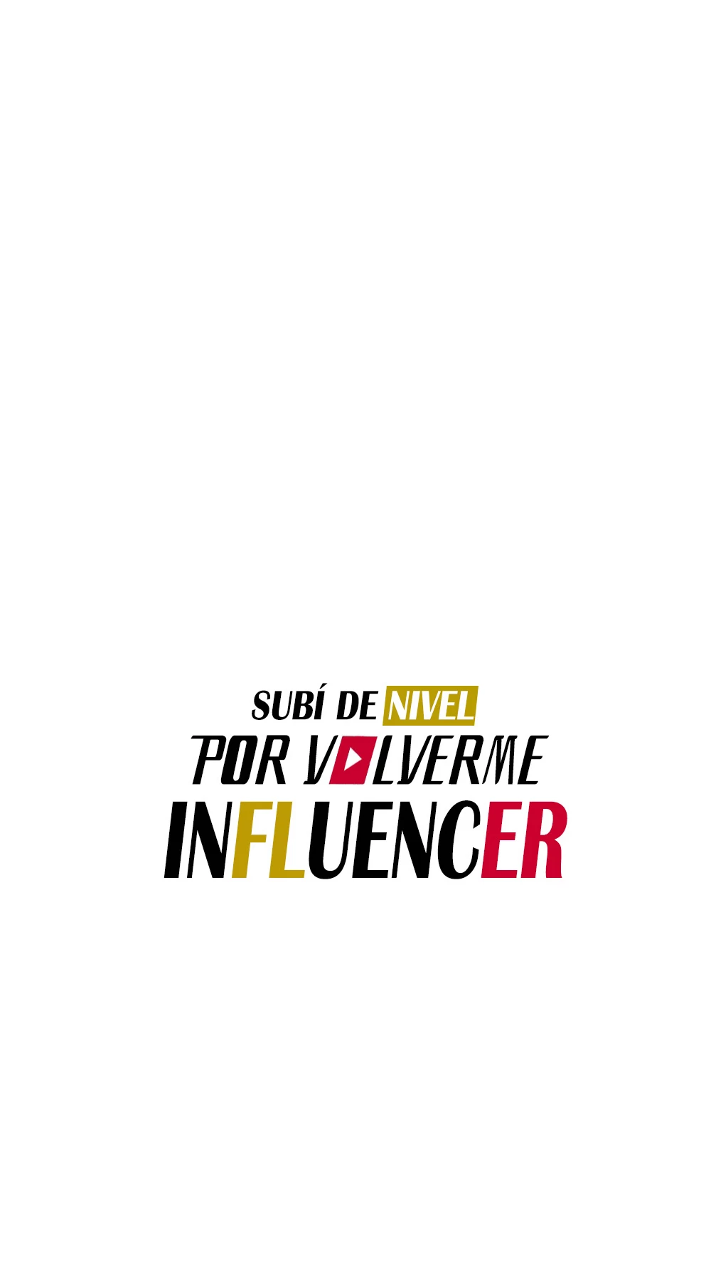 Subí de nivel por volverme influencer capítulo 19, página 7