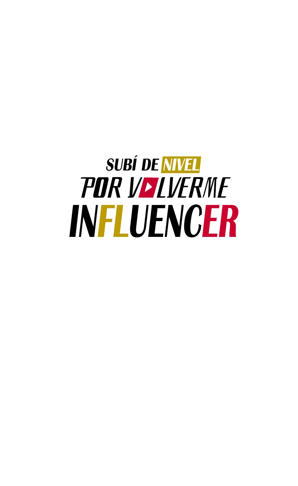 Subí de nivel por volverme influencer capítulo 22, página 12