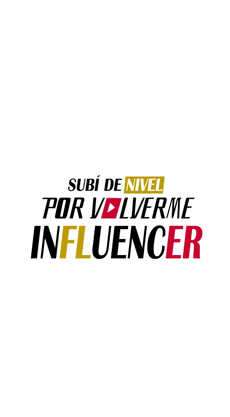 Subí de nivel por volverme influencer capítulo 6, página 6