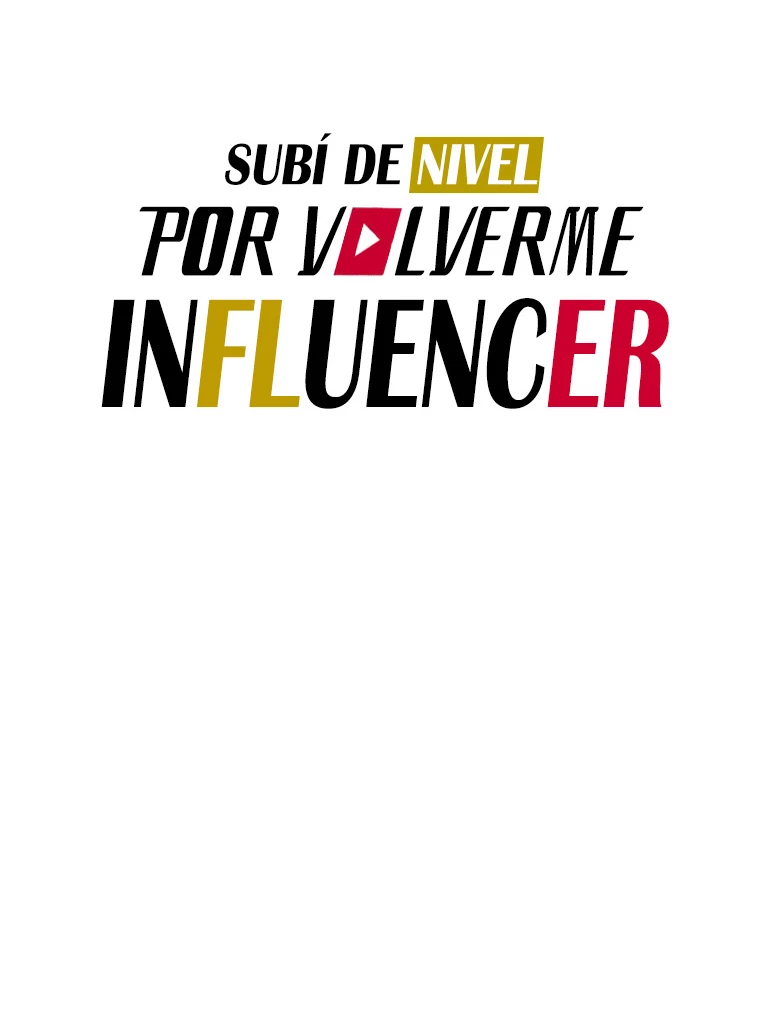 Subí de nivel por volverme influencer capítulo 7, página 10
