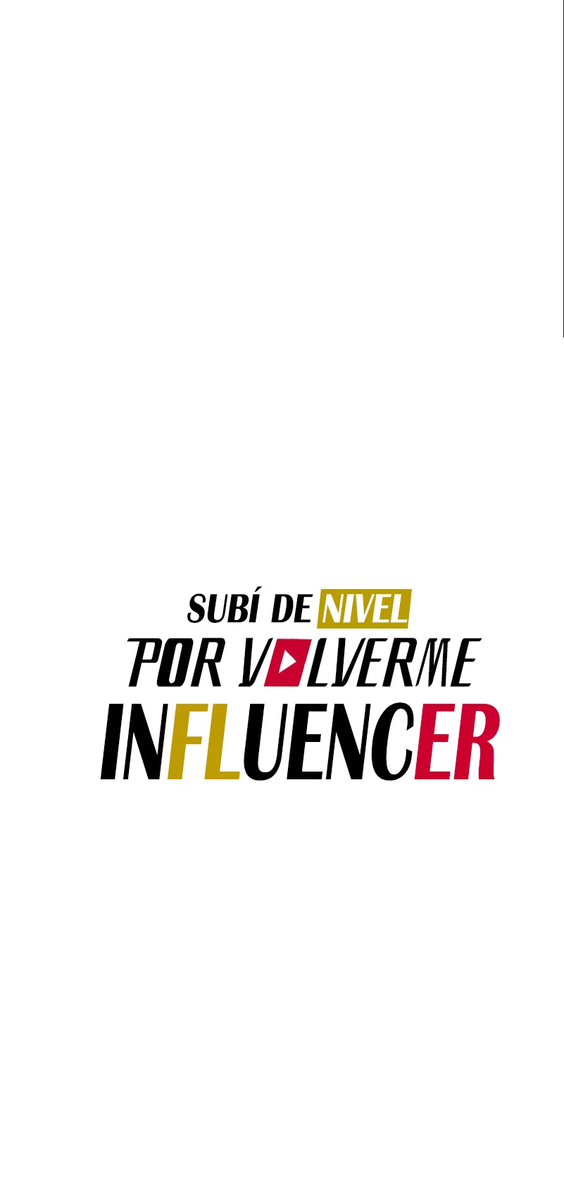 Subí de nivel por volverme influencer capítulo 9, página 8