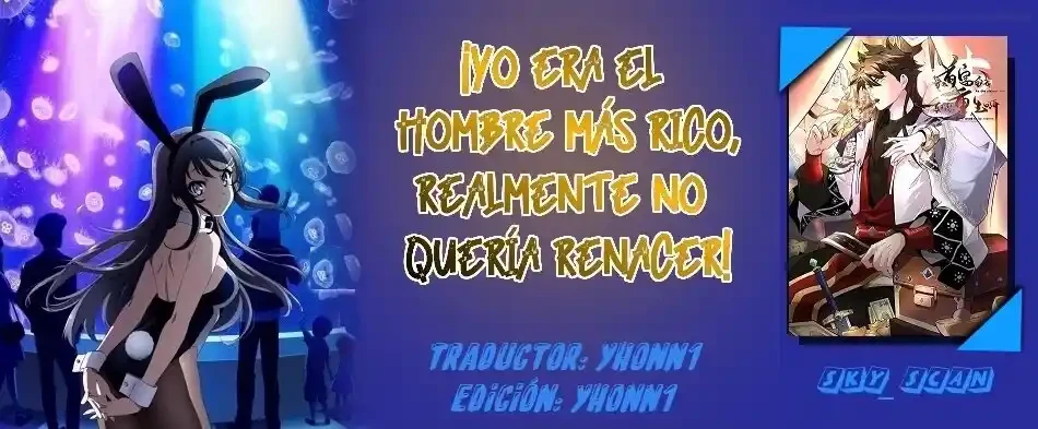 Yo era el Hombre más Rico, realmente no Quería Renacer capítulo 27, página 1
