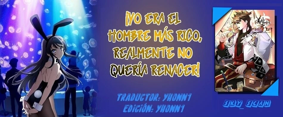 Yo era el Hombre más Rico, realmente no Quería Renacer capítulo 35, página 1