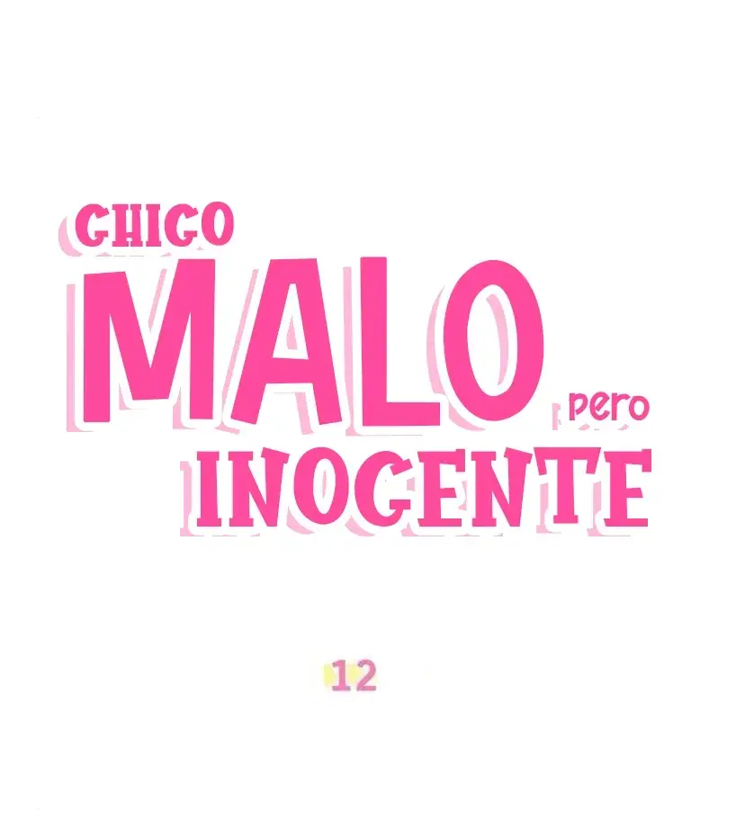 CHICO MALO, PERO INOCENTE capítulo 12, página 20