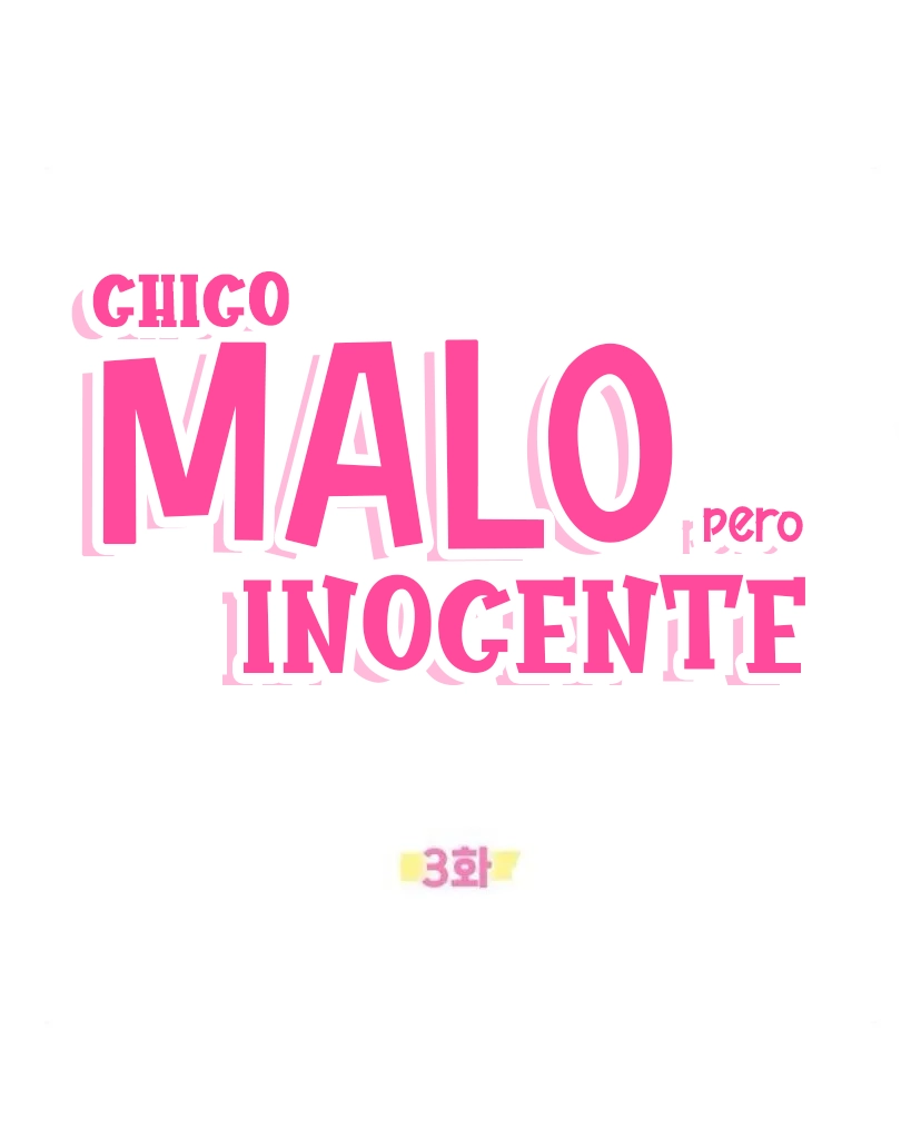 CHICO MALO, PERO INOCENTE capítulo 3, página 25