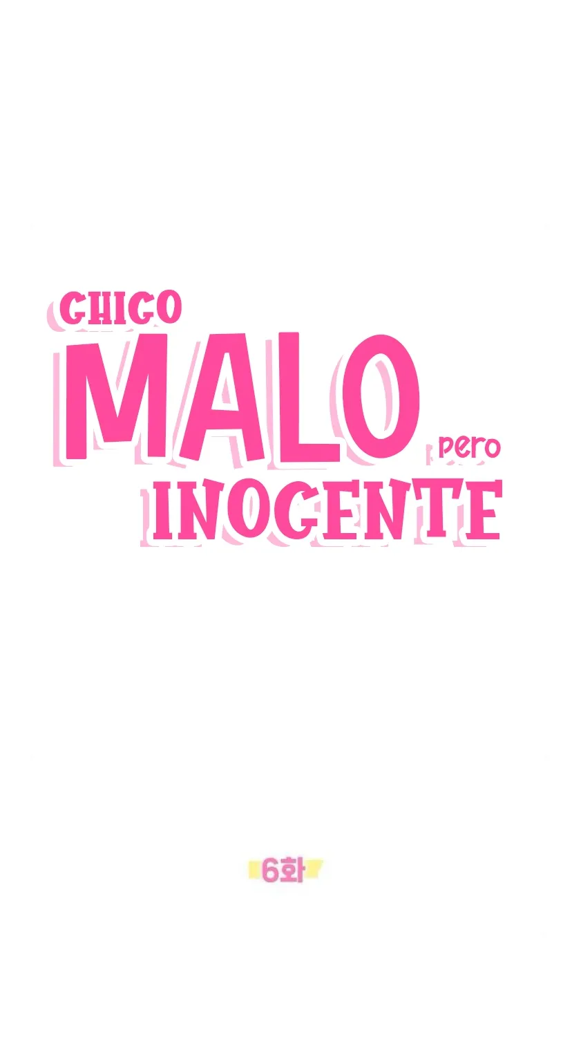 CHICO MALO, PERO INOCENTE capítulo 6, página 16
