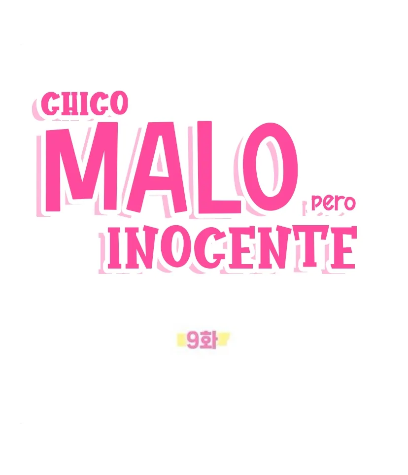 CHICO MALO, PERO INOCENTE capítulo 9, página 26