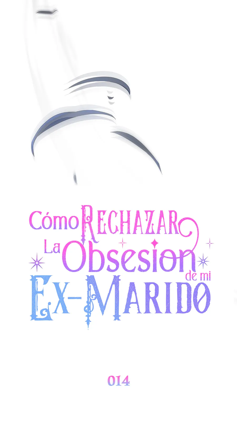 Cómo rechazar la obsesión de mi ex esposo capítulo 14, página 29