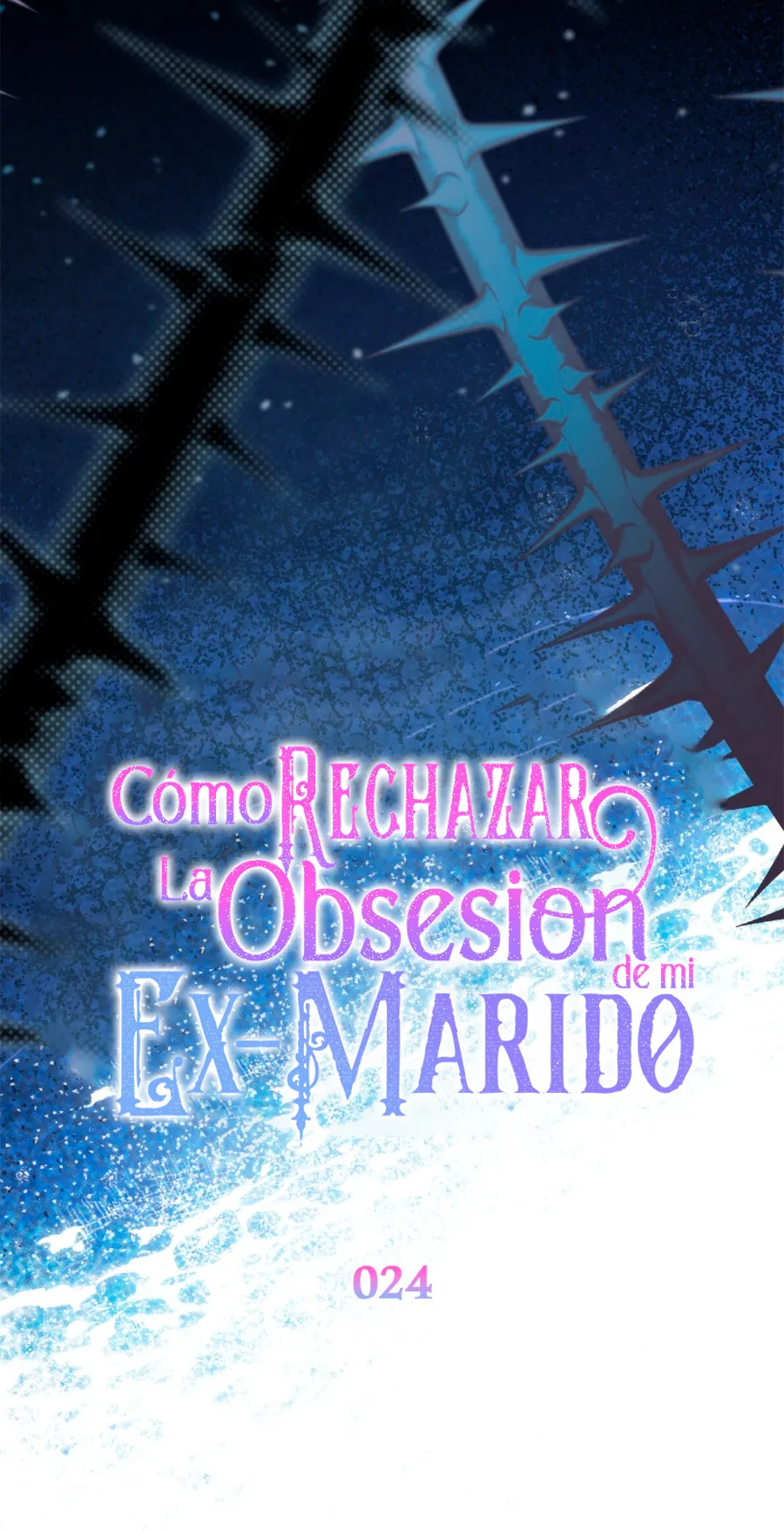 Cómo rechazar la obsesión de mi ex esposo capítulo 24, página 37