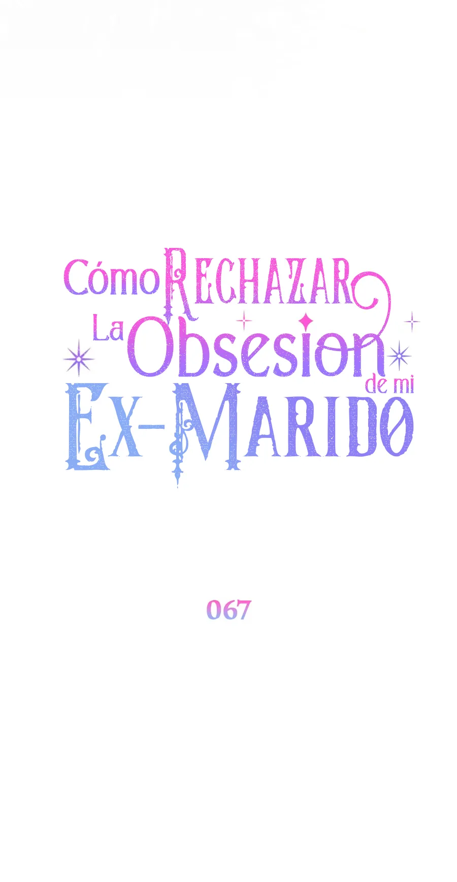 Cómo rechazar la obsesión de mi ex esposo capítulo 67, página 50