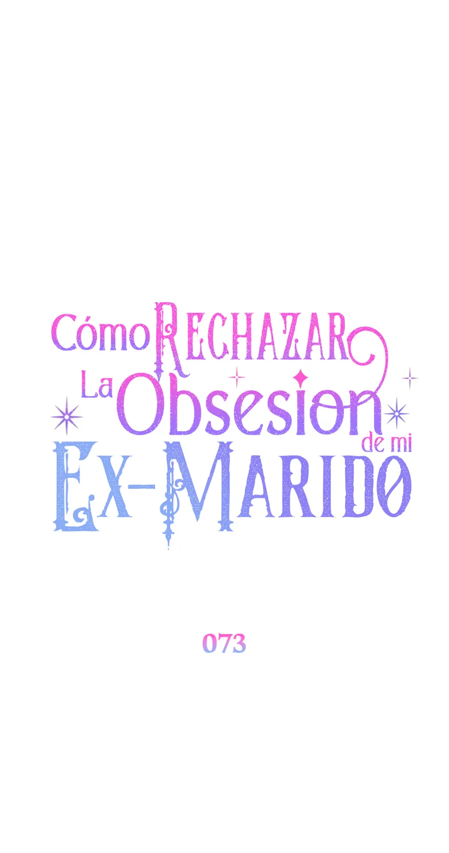 Cómo rechazar la obsesión de mi ex esposo capítulo 73, página 94