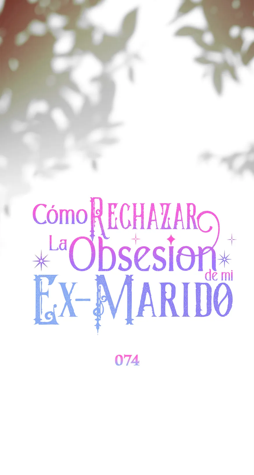Cómo rechazar la obsesión de mi ex esposo capítulo 74, página 59