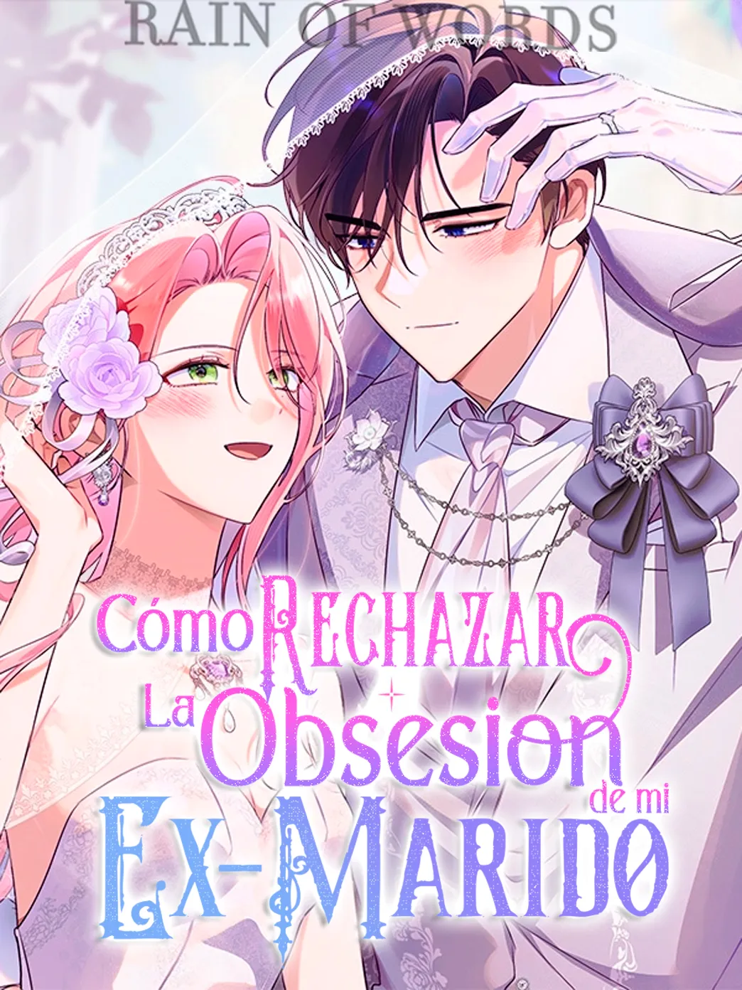 Cómo rechazar la obsesión de mi ex esposo capítulo 77, página 1