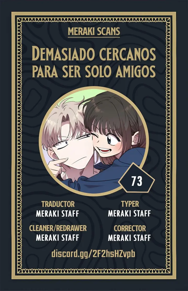 Demasiado cercanos para ser solo amigos capítulo 73, página 1