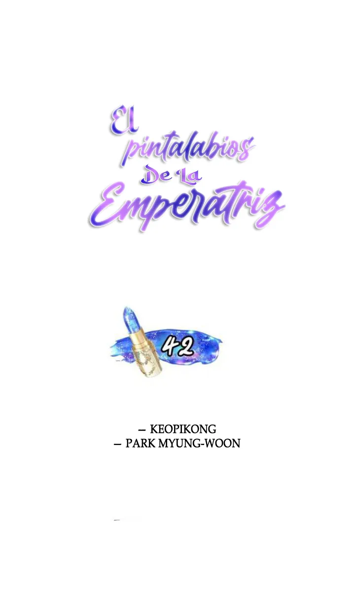 El Pintalabios de La Emperatriz capítulo 42, página 4