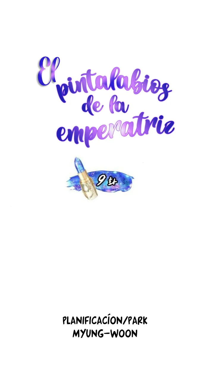 El Pintalabios de La Emperatriz capítulo 9, página 9