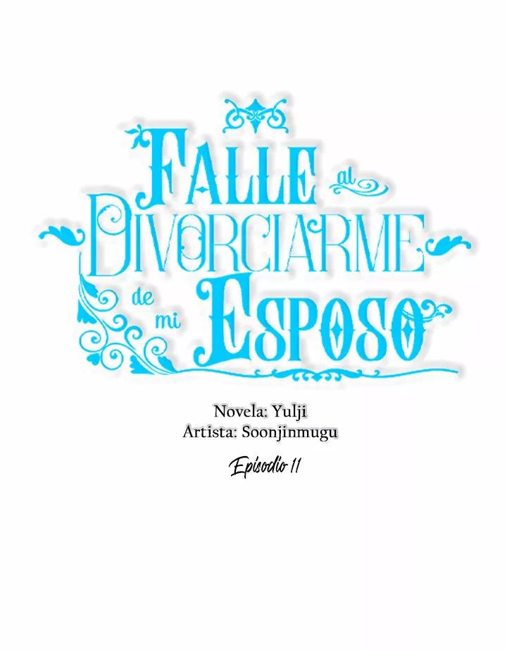 Falle En Divorciarme de Mi Esposo capítulo 11, página 20