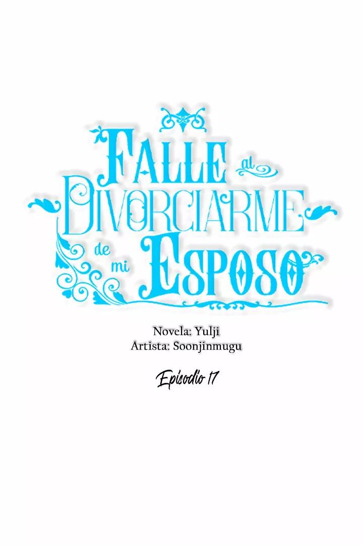 Falle En Divorciarme de Mi Esposo capítulo 17, página 32