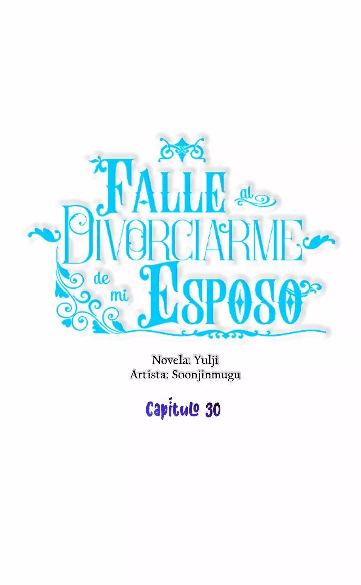 Falle En Divorciarme de Mi Esposo capítulo 30, página 16