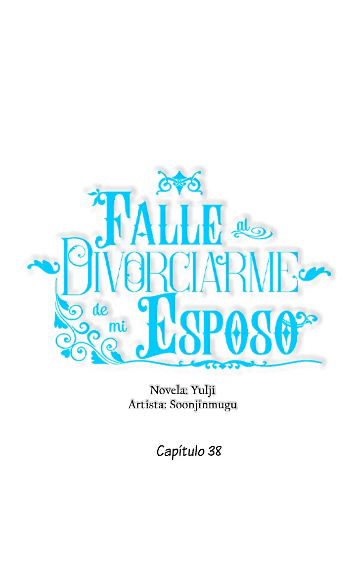 Falle En Divorciarme de Mi Esposo capítulo 38, página 12