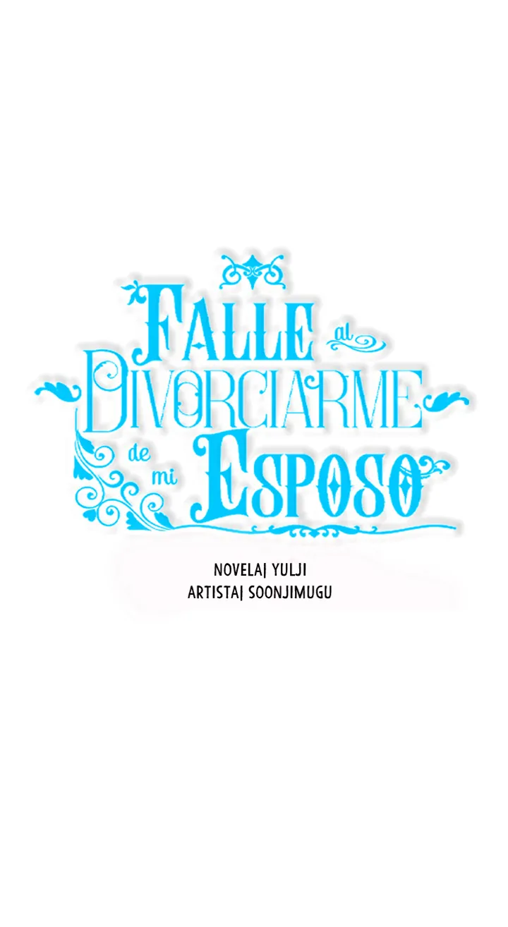 Falle En Divorciarme de Mi Esposo capítulo 68, página 18