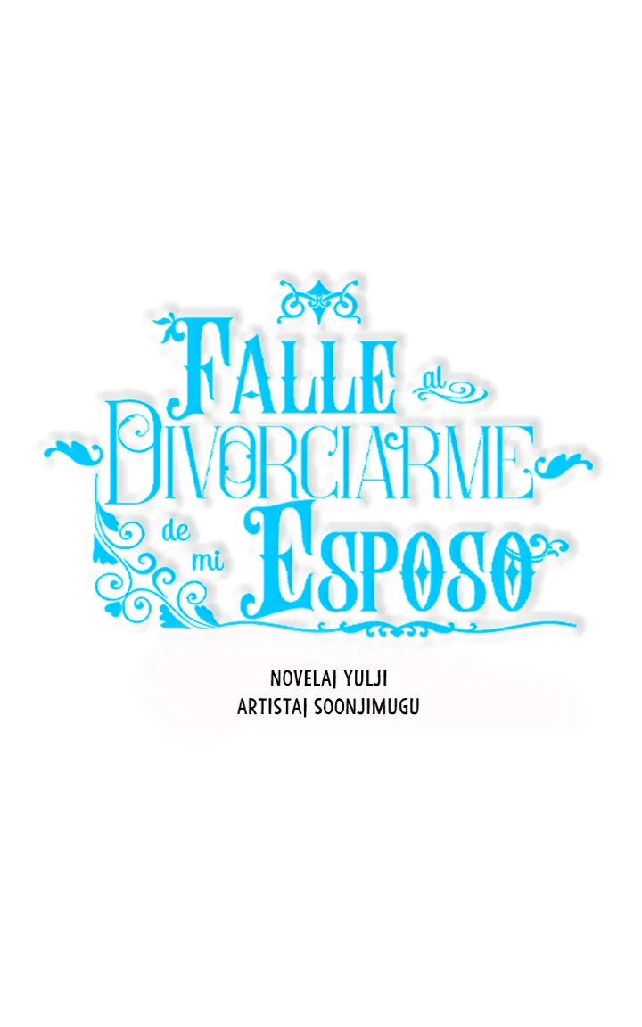 Falle En Divorciarme de Mi Esposo capítulo 69, página 13
