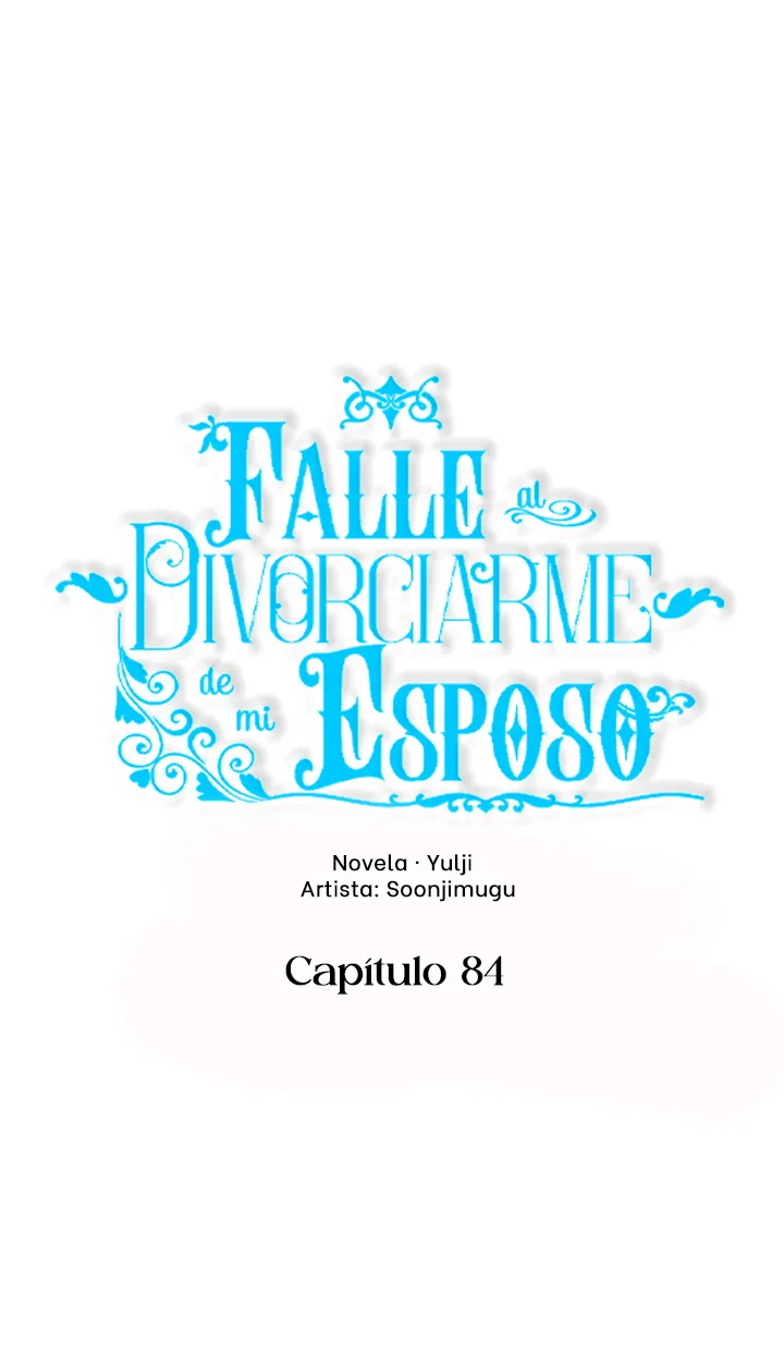 Falle En Divorciarme de Mi Esposo capítulo 84, página 10