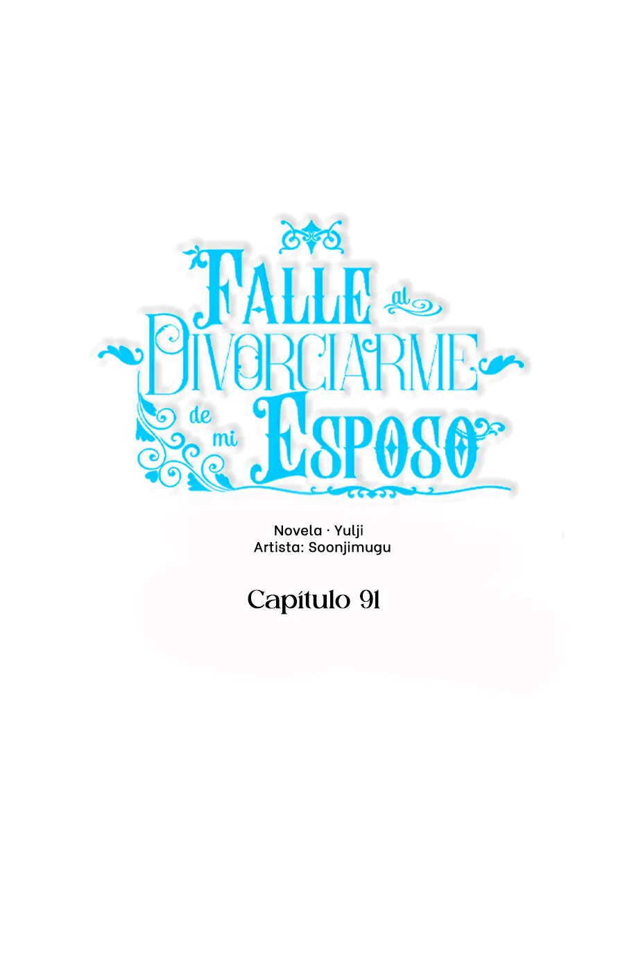 Falle En Divorciarme de Mi Esposo capítulo 90, página 31