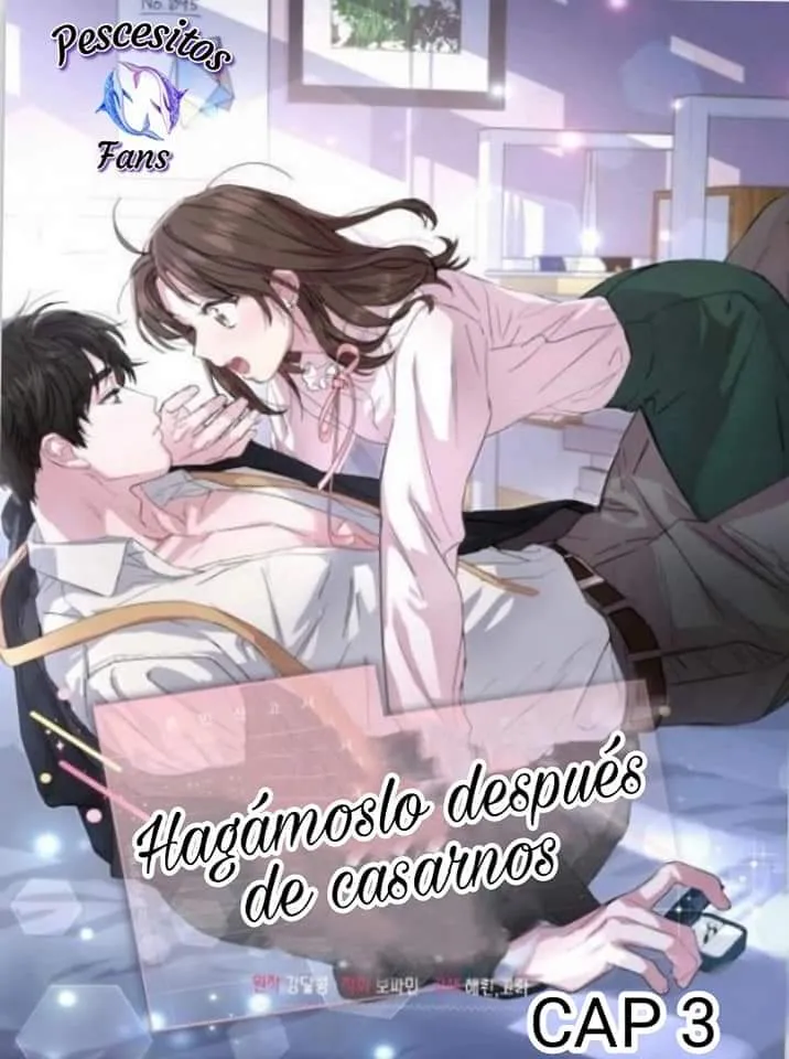 Hagámoslo después de casarnos capítulo 3, página 1